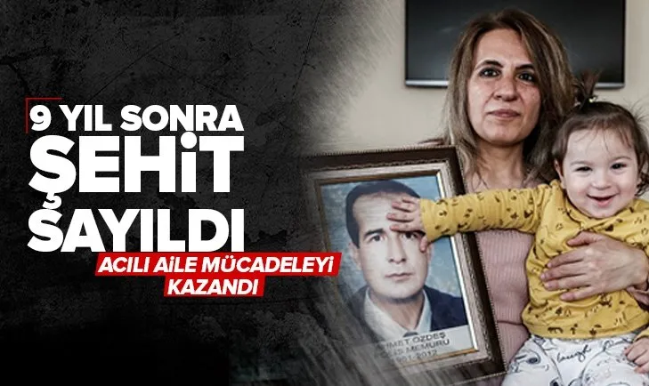 İstanbul’da görev başında ölen polis memuru Ahmet Özdeş 9 yıl sonra şehit sayıldı