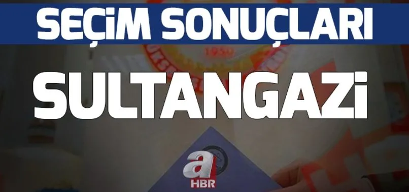 istanbul sultangazi yerel secim sonuclari sultangazi de hangi parti kazandi