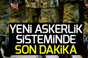 Yeni askerlik sistemi ne zaman yürürlüğe girecek? Yeni askerlik sisteminde son dakika açıklaması