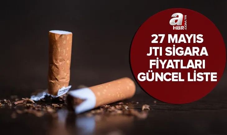 JTI sigara zammı var mı? 27 Mayıs Winston, Camel, Monte Carlo, LD sigara fiyatları ne kadar, kaç TL oldu?
