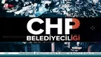 CHP Belediyeciliği - A Haber Belgesel
