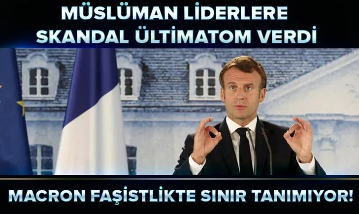 Faşist Macron Avrupa'yı sarıyor: Müslüman liderlere bildiri yayınlama zorunluluğu getirdi!