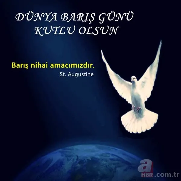 Dünya Barış Günü mesajları ve sözleri - 1 Eylül Dünya Barış Günü resimli mesajları... 12