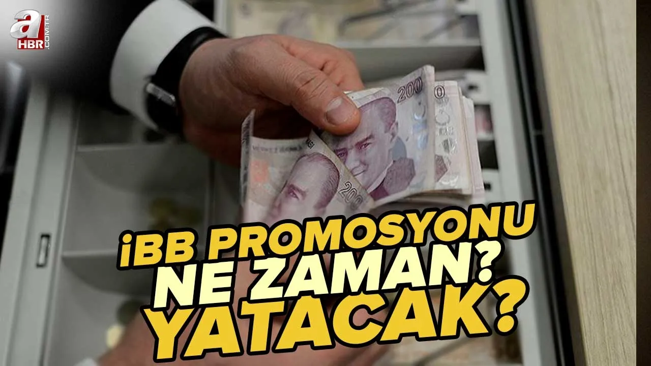 İBB promosyon ne zaman yatacak? 27.000 TL İBB maaş promosyonu kimlere verilecek? Detaylar açıklandı