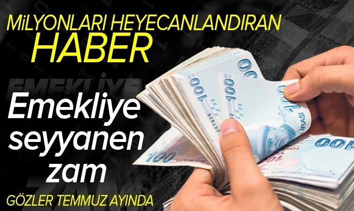 Emeklinin kazanç ayı Temmuz! Seyyanen zam, aile yardımı talepleri masada