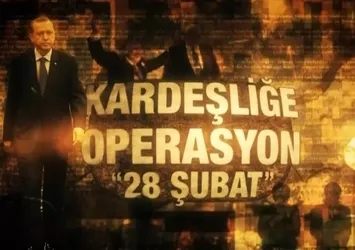 28 Şubat lekesi! Postmodern darbe...