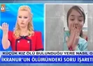İkranur’un acılı babası konuştu