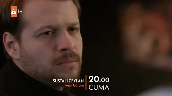 Sustalı Ceylan 4. Bölüm 2. Fragmanı