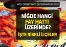 Niğde deprem bölgesi mi?
