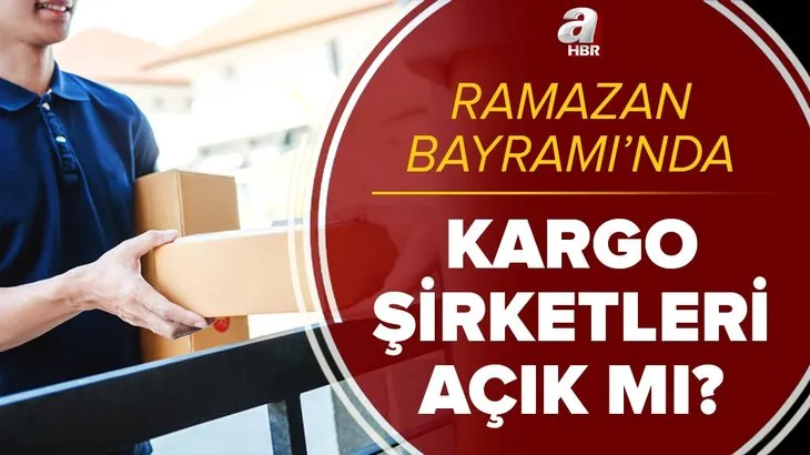 Kargo şirketleri bayramda açık mı? 13-14-15 Mayıs MNG, Yurtiçi, Sürat, Aras, PTT Kargo çalışıyor mu?