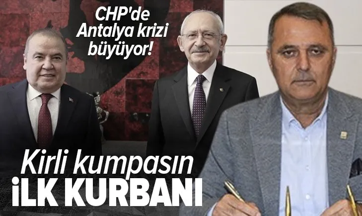 CHP'de Antalya krizi büyüyor! Kirli kumpasın ilk kurbanı