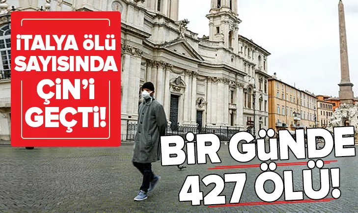 İtalya virüsten ölüm sayısında Çin'i geçti