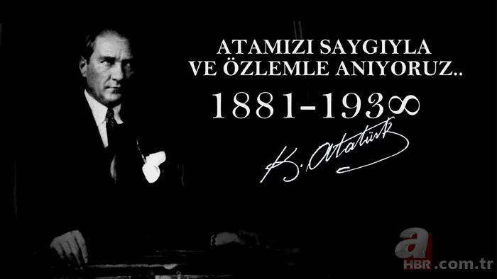 10 Kasım Atatürk'ü anma mesajları! Resimli, yazılı, WhatsApp, Facebook, Instagram, Twitter 10 Kasım sözleri 23