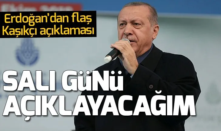 Başkan Erdoğan'dan flaş Kaşıkçı açıklaması