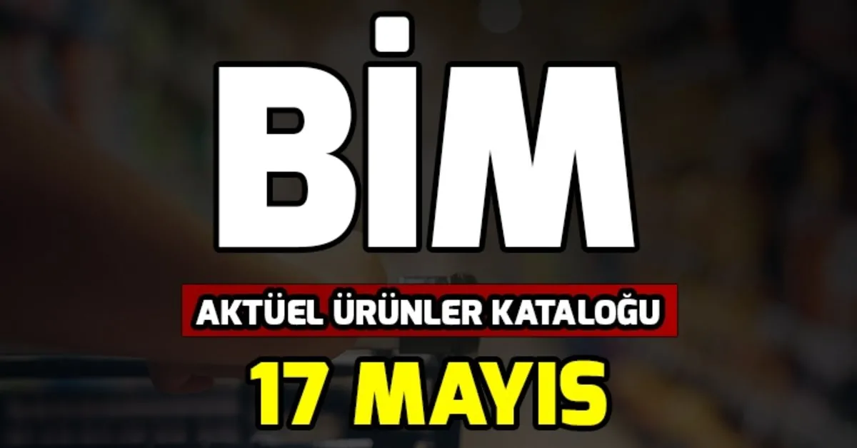 Bim Aktuel Urunler Katalogu 17 Mayis Ile Buyuk Surprizler Bim Indirimli Urunler Neler
