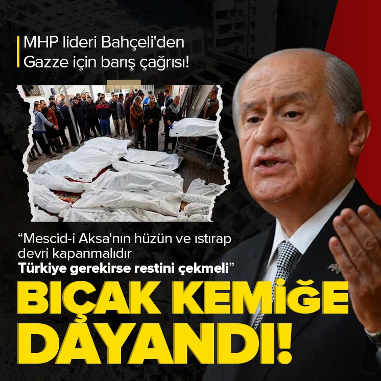 Bahçeli’den Gazze mesajı!