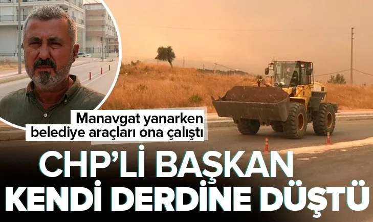 Manavgat yanarken CHP’li Başkan Sükrü Sözen kendi derdine düştü: Ayıp değil mi başkanım!