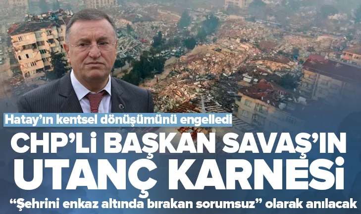 Savaş Hatay’ı enkaz mahkum etti! İşte 9 yıllık utanç karnesi