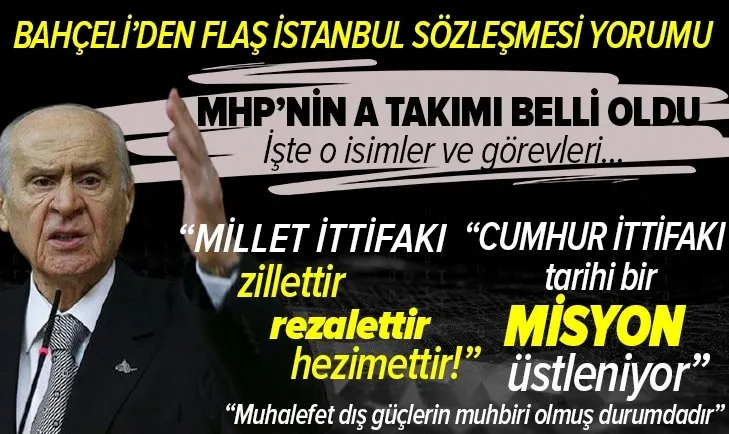 MHP lideri Devlet Bahçeli’den son dakika İstanbul Sözleşmesi açıklaması! MHP’nin 15 kişilik Başkanlık Divanı da belli oldu