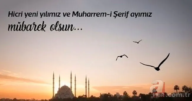 MUHARREM AYI - HİCRİ YILBAŞI RESİMLİ MESAJLAR 2023 | En yeni, dualı, hadisli, kısa, uzun Muharrem Ayı mesajları ve sözleri... 7