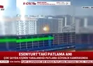 İstanbulda binanın patlama anı kamerada