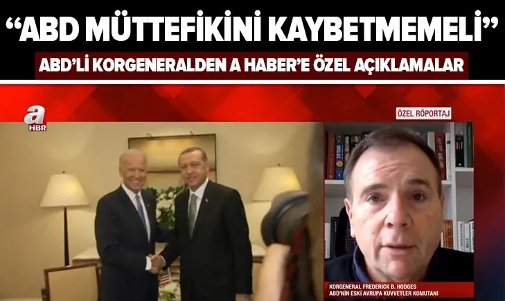 ABD’li Korgeneral Hodges: Türkiye, ABD için çok önemli bir müttefik