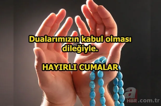 Resimli Cuma mesajları 12 Nisan ile sevdiklerinizi hatırlayın! En güzel, en yeni cuma mesajları resimli! 25