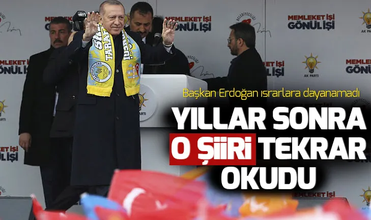 Başkan Erdoğan yıllar sonra Asker Duası şiirini Siirt'te okudu!