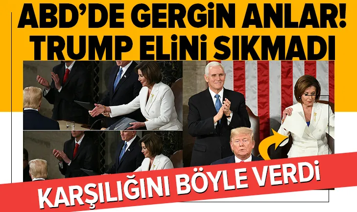 ABD'de gergin anlar: Trump, Pelosi’nin elini sıkmadı! Pelosi de konuşma metnini yırttı ABD'de gergin anlar: Trump, Pelosi’nin elini sıkmadı! Pelosi de konuşma metnini yırttı