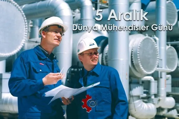5 Aralık Dünya Mühendisler Günü kutlama mesajları! İnşaat, Makine, Bilgisayar Mühendisi kutlama sözleri...