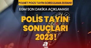 POLİS TAYİN SONUÇLARI 2023!