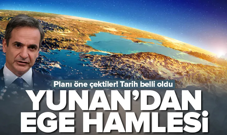 Yunanistan’dan Ege hamlesi