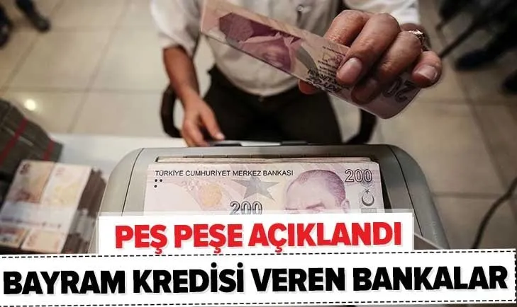 Bankalardan bayram müjdesi! Peş peşe açıklandı! En uygun bayram kredisi veren bankalar hangileri?