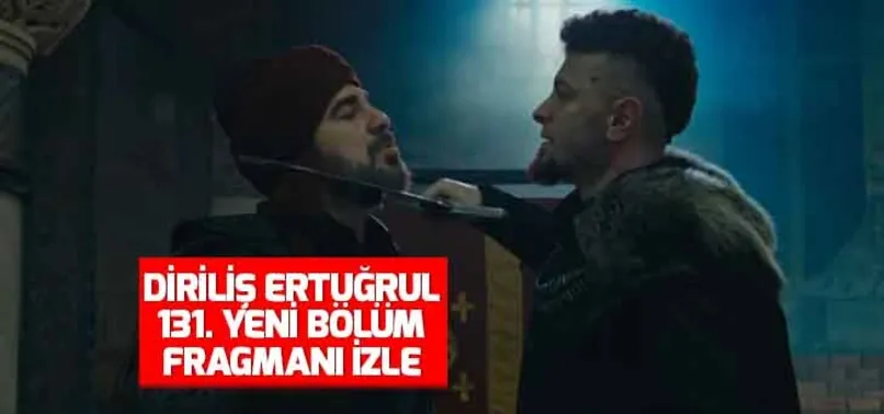 Diriliş Ertuğrul 131.yeni bölüm tanıtımı: Ertuğrul, Sırma Hatun'la mı evleniyor? Diriliş Ertuğrul son bölüm