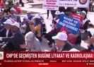 CHP’de liyakat ve kadrolaşma