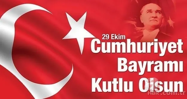 29 Ekim mesajları ve sözleri! Resimli 29 Ekim Cumhuriyet Bayramı coşku ile kutlama mesajları 20