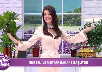 Nursel İle Mutfak Bahane hafta finalinde neler oldu?