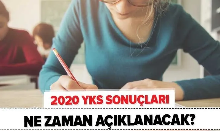Üniversite adaylarının gözü ÖSYM’de! 2020 YKS sınav sonuçları ne zaman açıklanacak? YKS erken açıklanır mı?