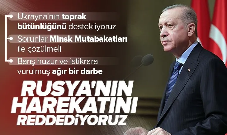 Son dakika: Başkan Erdoğan: Rusya’nın harekatı kabul edilemez