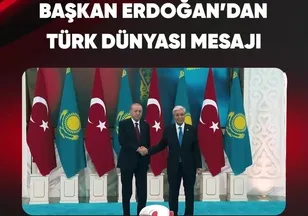 BAŞKAN ERDOĞAN'DAN TÜRK DÜNYASI MESAJI