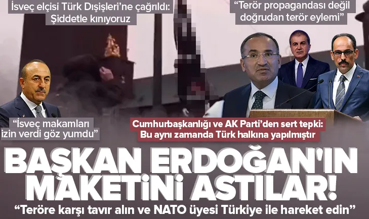 İsveç’te skandal! Başkan Erdoğan’ın maketini astılar