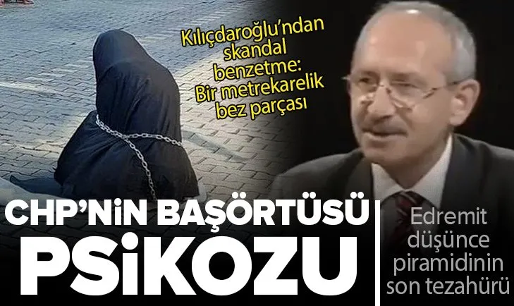 Değişmeyen zihniyet! Edremit’teki skandal Kılıçdaroğlu’nun başörtüsü benzetmesini akıllara getirdi