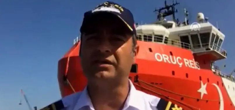 Oruç Reis'in kaptanı Cankat Uzşen 35 günü anlattı: Bir hayaldi gerçek oldu