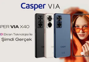 Casper VIA X40 satışa çıktı!