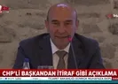 CHPli Soyerden itiraf gibi açıklama!