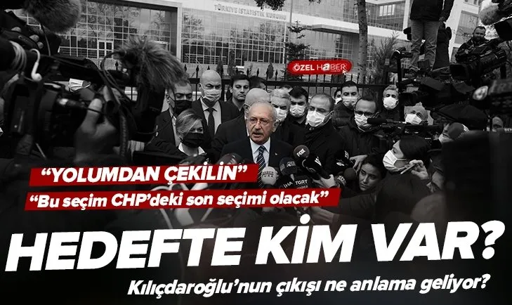 Kılıçdaroğlu kime yolumdan çekilin dedi?