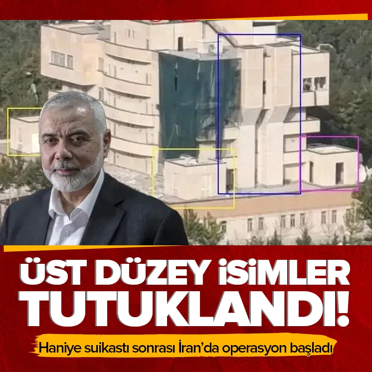 Haniye suikastı sonrası operasyon!