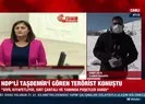 HDP’li Taşdemir’i Gara’da gören terörist konuştu