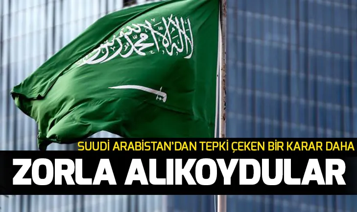 Suudi Arabistandan tepki çeken bir karar daha
