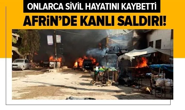 Son dakika: Afrin’de patlama: Çok sayıda ölü ve yaralı var